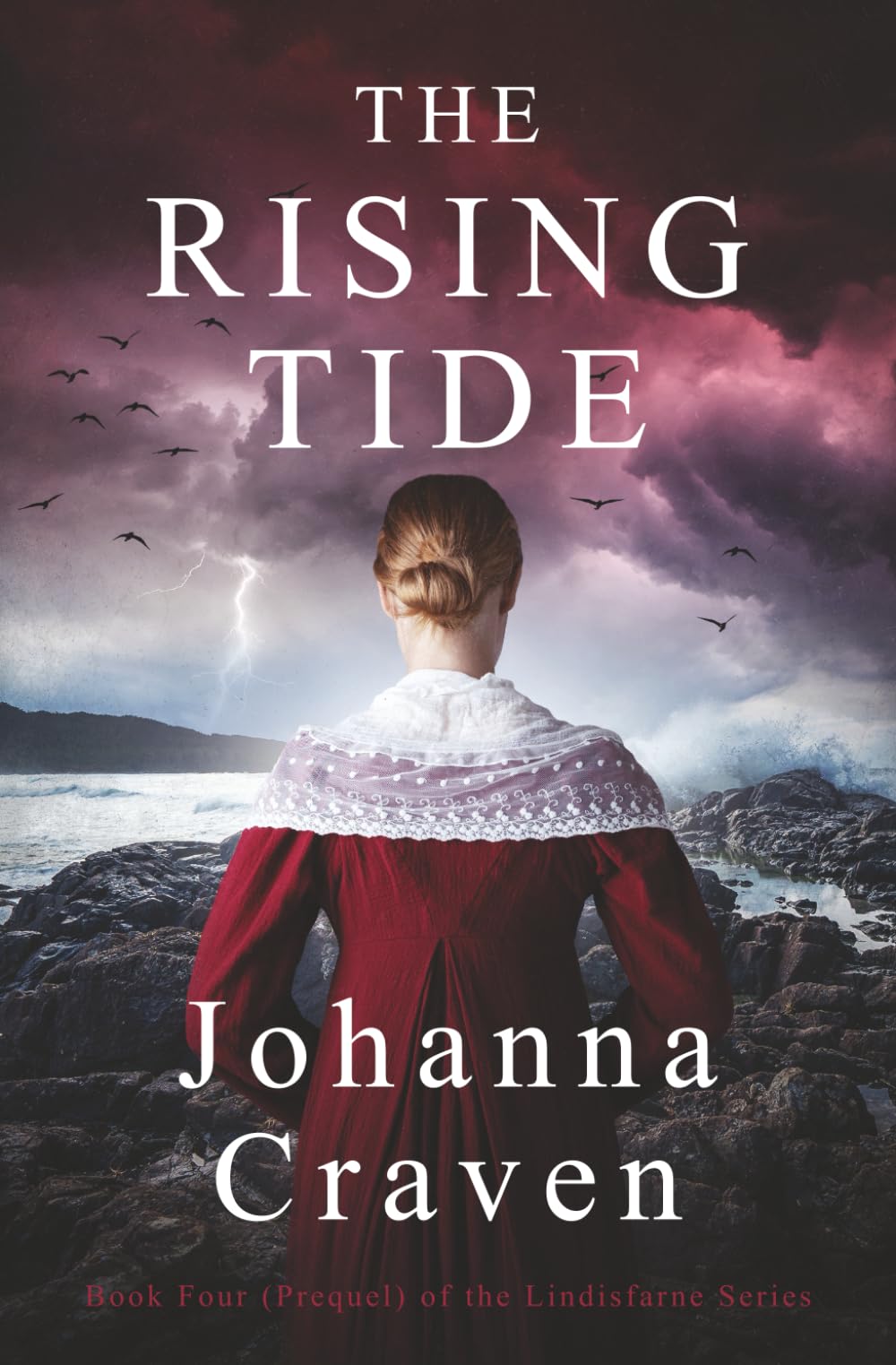 The Rising Tide: The Lindisfarne Series #4 (Prequel)