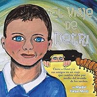 El Viaje de Detri 1496931092 Book Cover