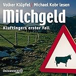 Milchgeld (Kommissar Kluftinger 1)