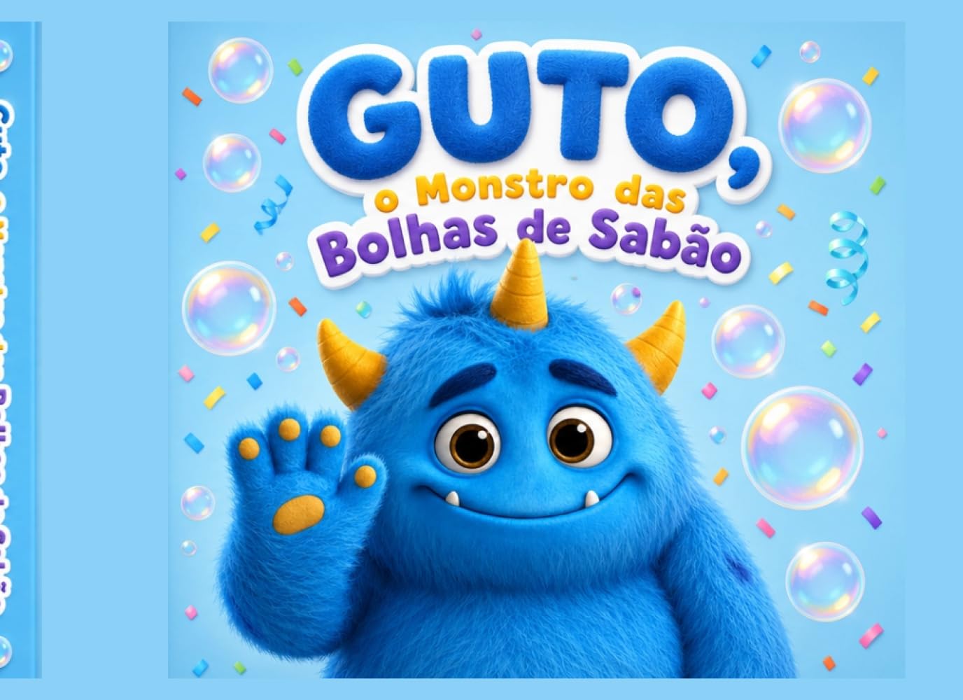O Monstro das Bolhas de Sabão
