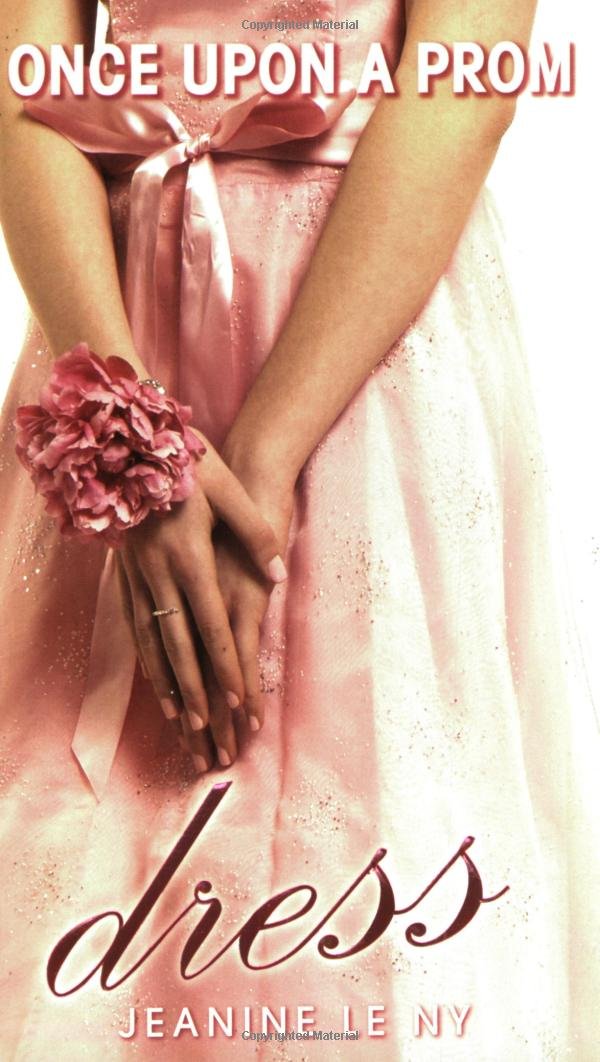 Once Upon a Prom #2: Dress