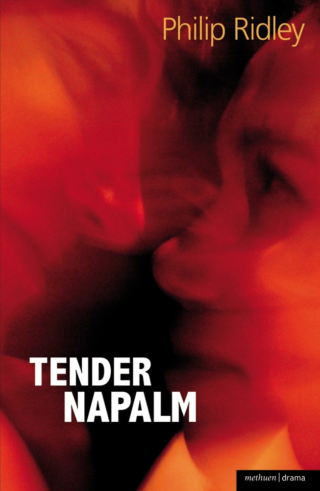 Tender Napalm (Modern Plays).by Ridley  New 9781408152874 Fast Free Shipping**
