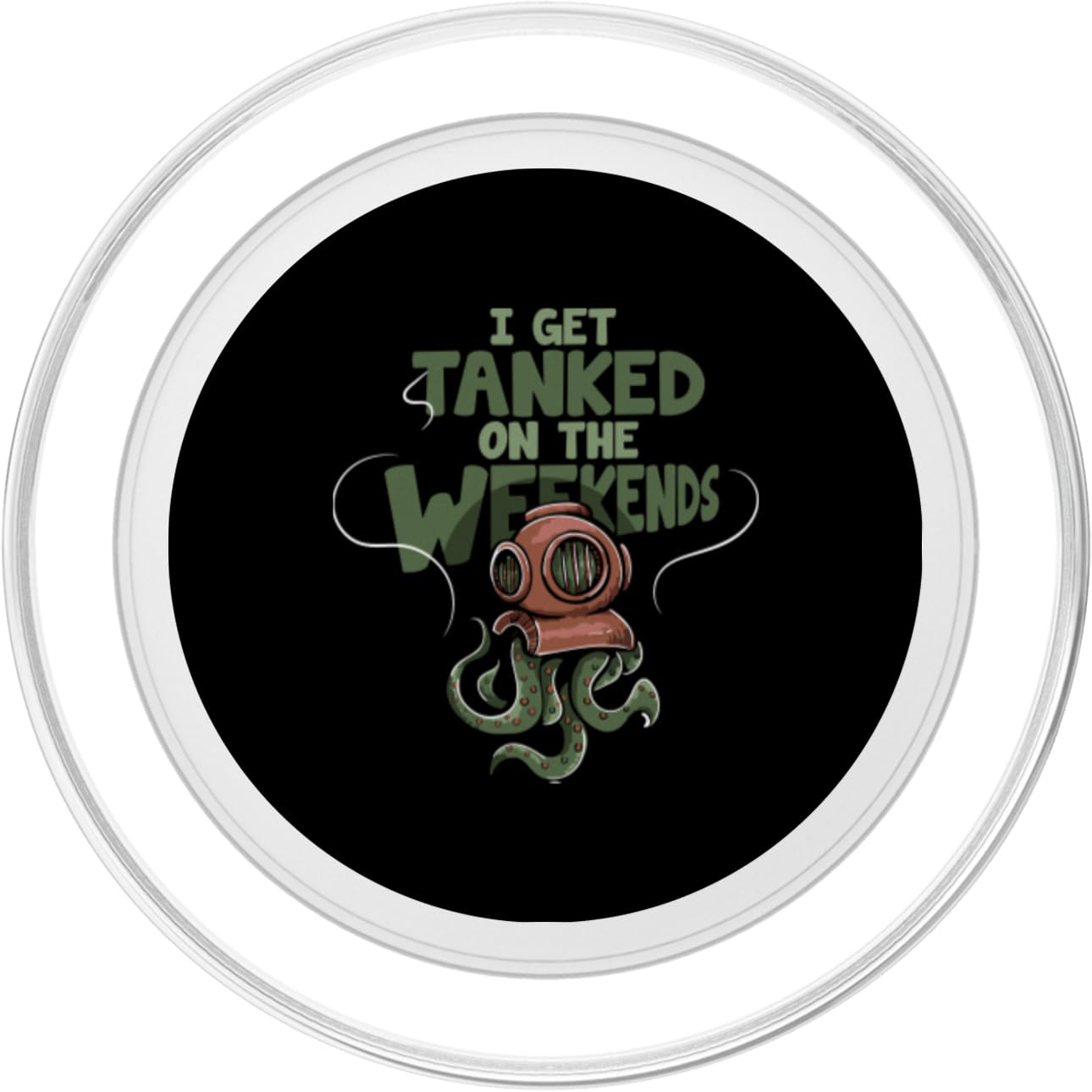 I Get Tanked on the Weekends - Scuba Dive - Scuba Diver PopSockets PopGrip for MagSafe, Clear - Image 2