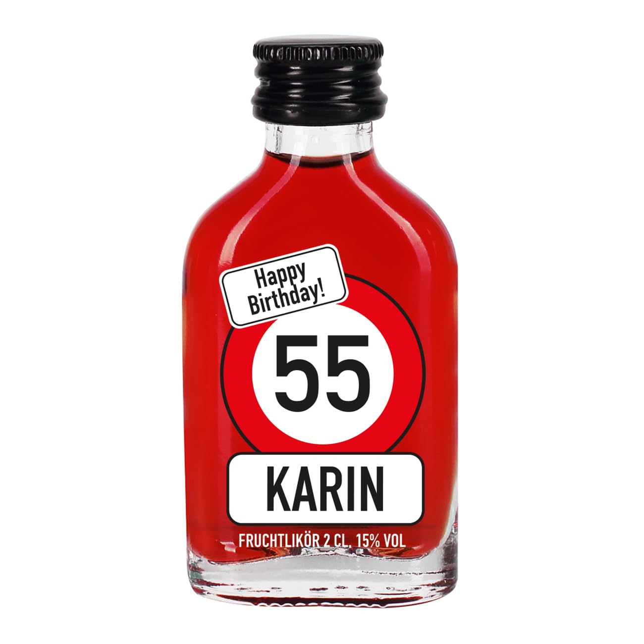 Herz & Heim® Likör 0,02l zum Geburtstag mit Alter und Namensaufdruck personalisiert -Verkehrsschild- (Frucht)