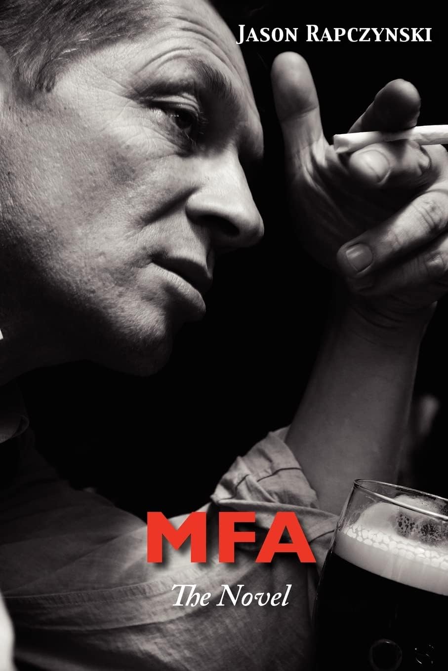 Mfa: The Novel
