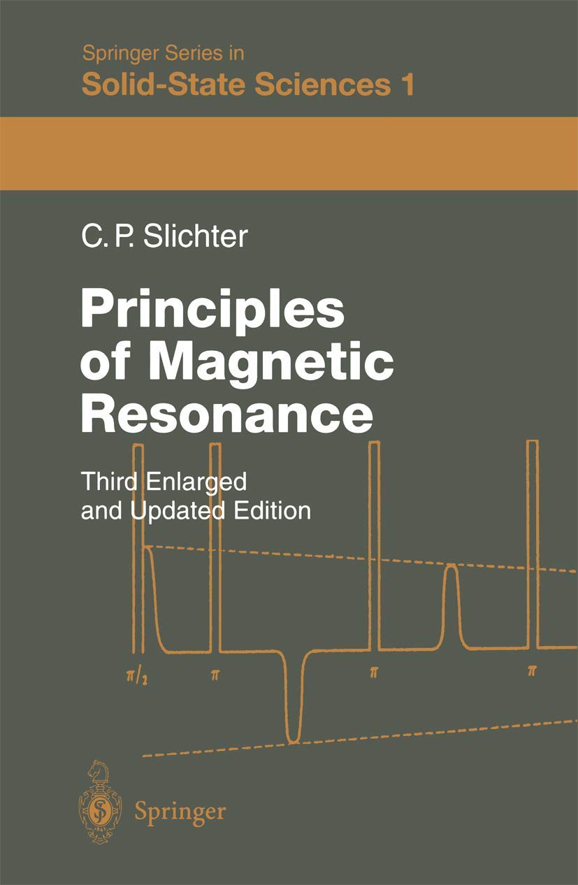 Principles of Magnetic Resonance: 1 (Springer Series in Solid-State Sciences, 1)