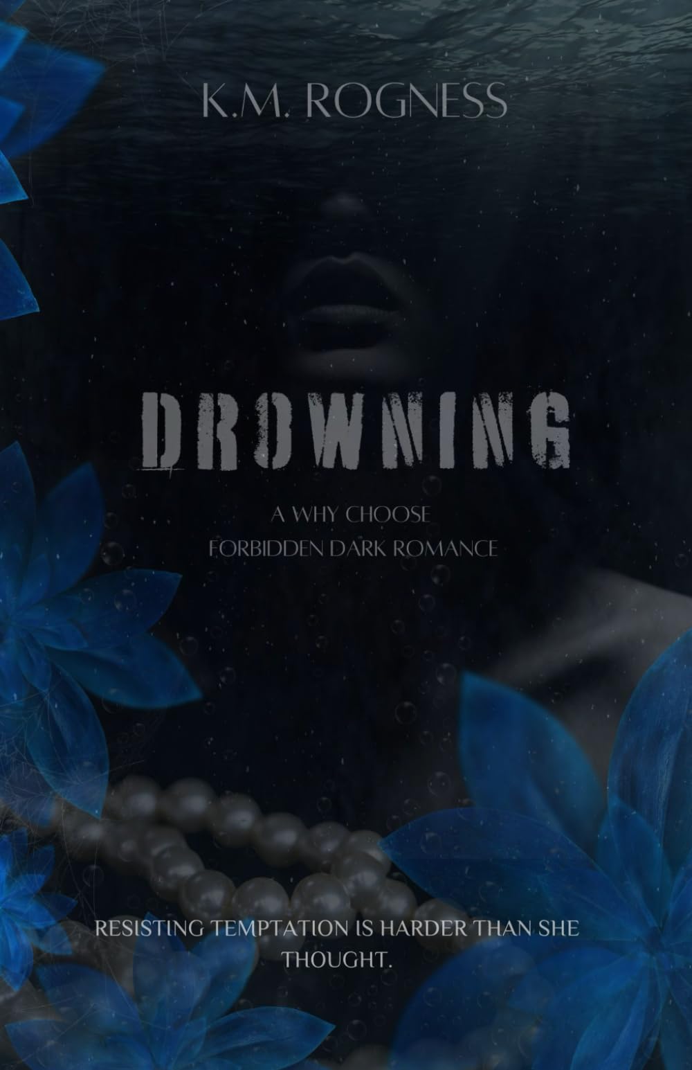 Drowning: A Why Choose Forbidden Dark Romance