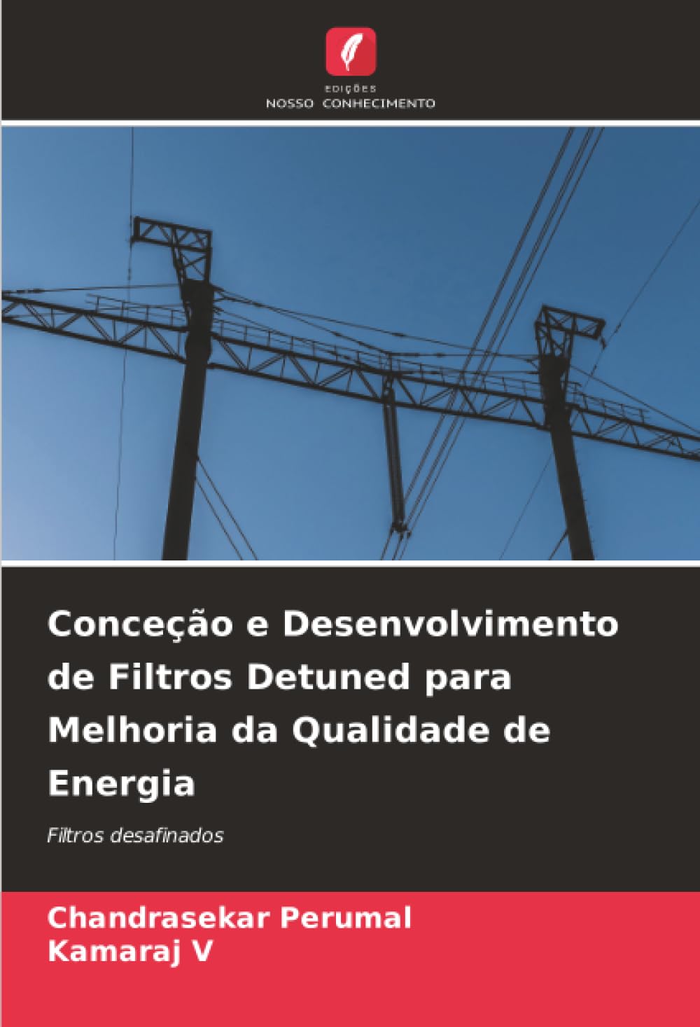 Conceção e Desenvolvimento de Filtros Detuned para Melhoria da Qualidade de Energia: Filtros desafinados