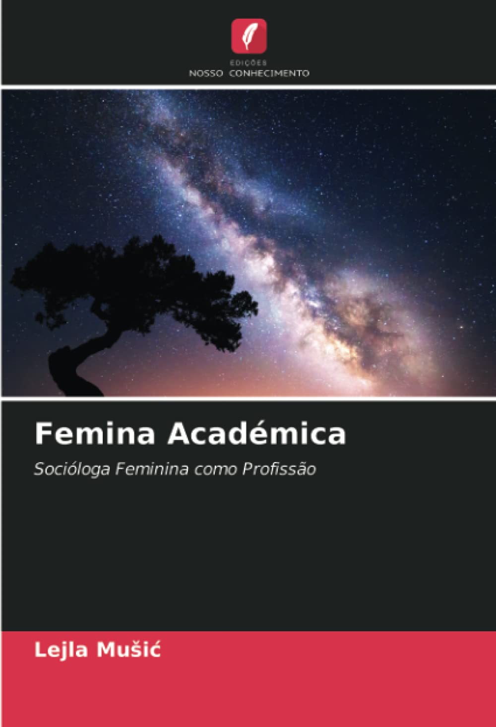 Femina Académica: Socióloga Feminina como Profissão
