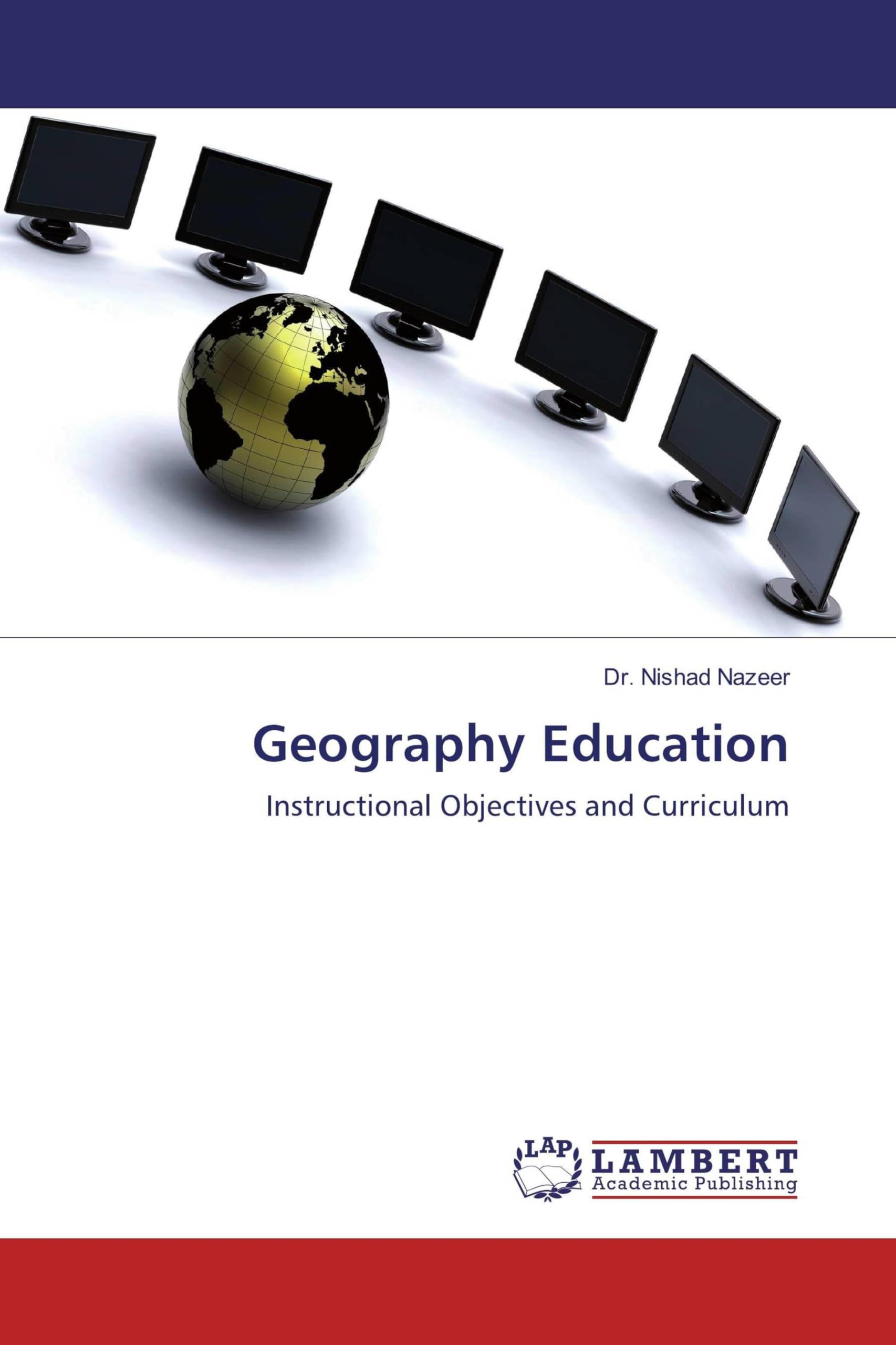 Geography Education: Instructional Objectives and Curriculum