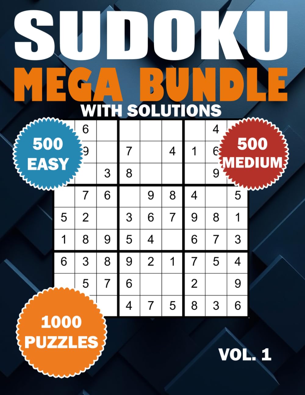 Sudoku Mega Bundle with Solutions Vol.1: 1000 Easy to Medium Puzzles