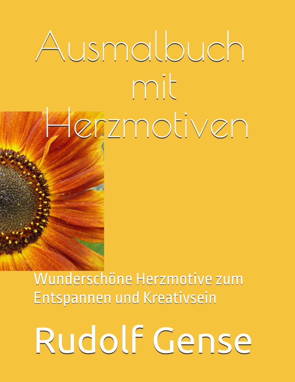 Ausmalbuch mit Herzmotiven: Wunderschöne Herzmotive zum Entspannen und Kreativsein