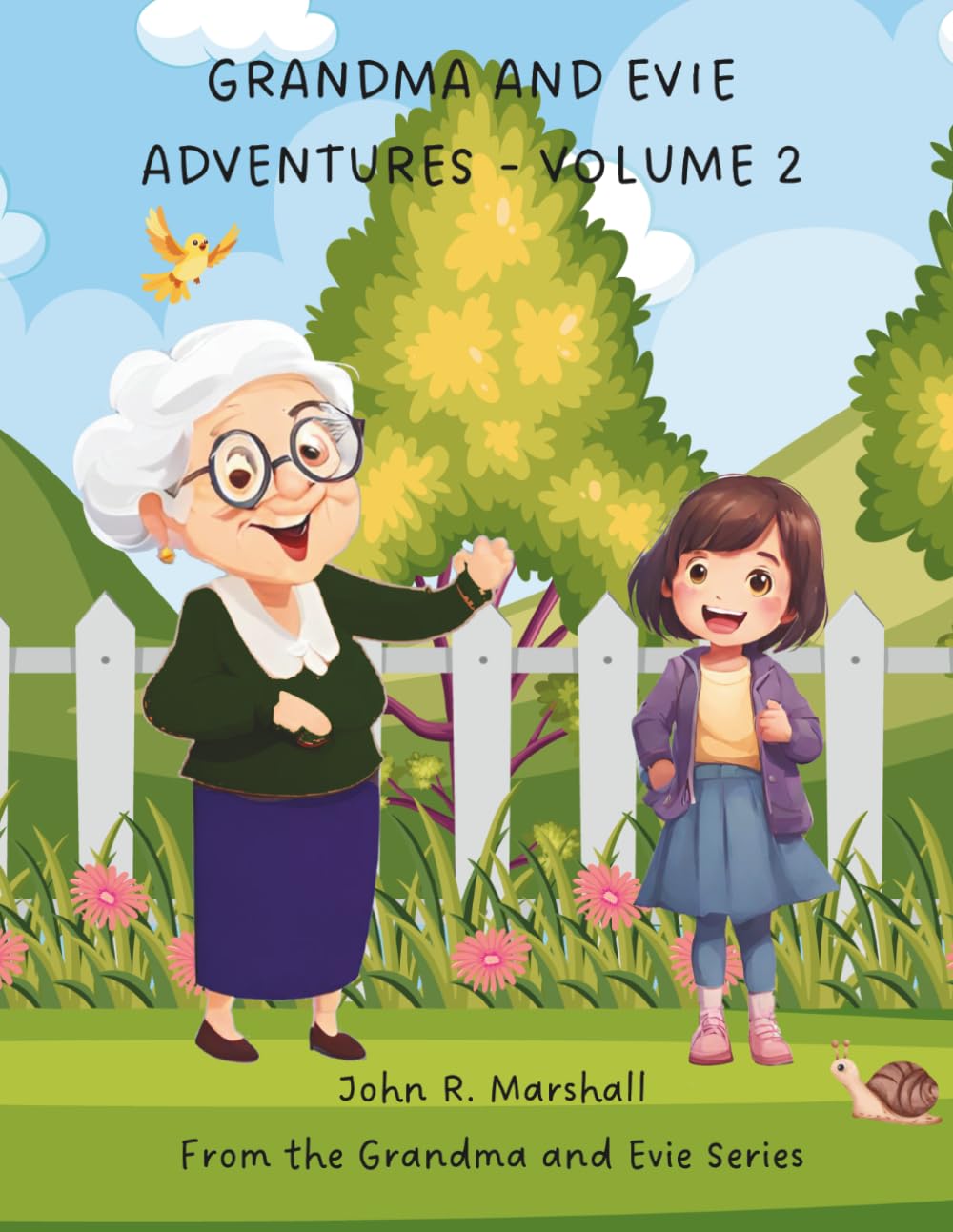 Grandma And Evie Adventures: Volume 2 (The Grandma and Evie Series)