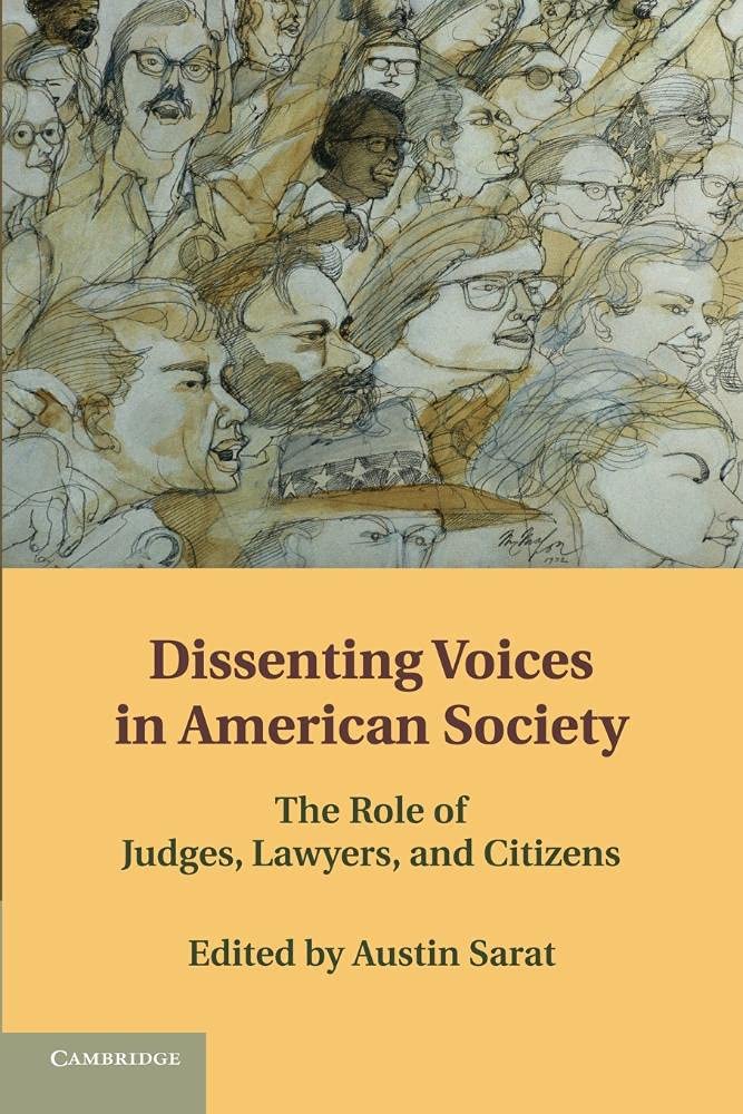Dissenting Voices in American Society: The Role. Sarat 0<|