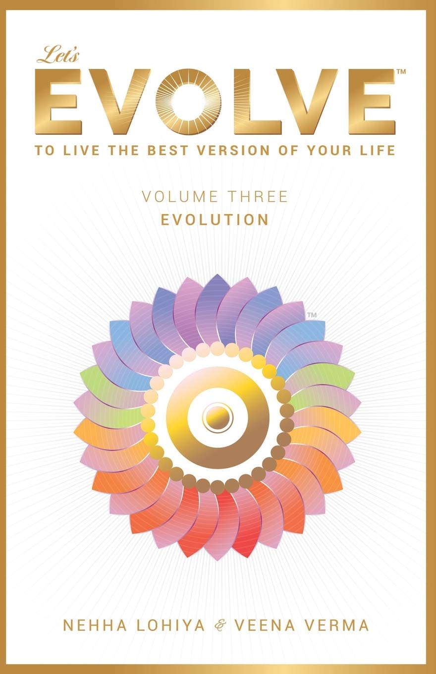 Let's Evolve Vol.03 - Evolution: To Live the Best version of your Life