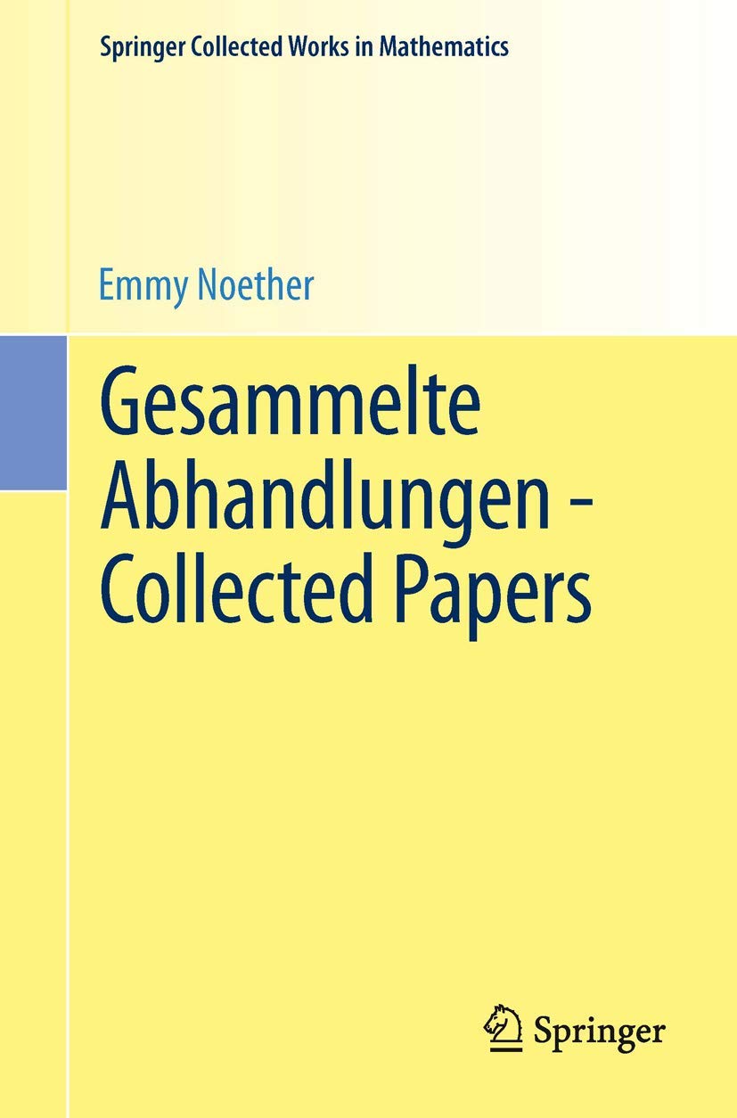 Gesammelte Abhandlungen - Collected Papers (Springer Collected Works in Mathematics)