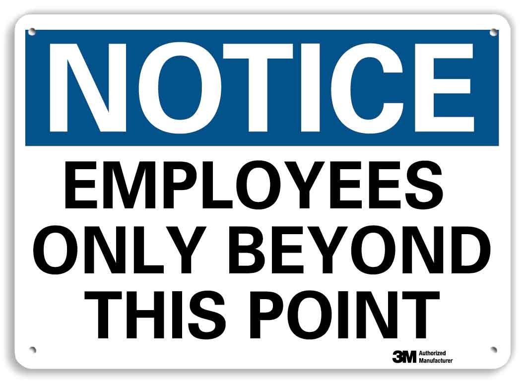 SmartSign "Notice - Employees Only" Label - 7x10 Inch 3M Reflective Sign