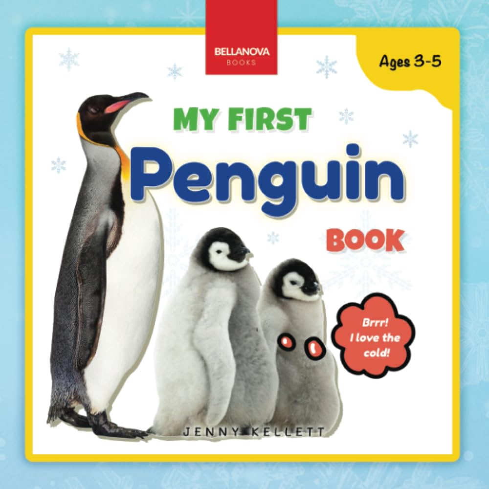 My First Penguin Book: Activities and Fun Facts About Penguins for Kids 3-5 (Early Wildlife Readers)