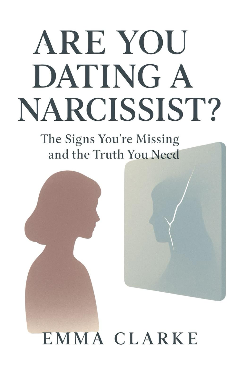 Are You Dating a Narcissist? The Signs You’re Missing and the Truth You Need