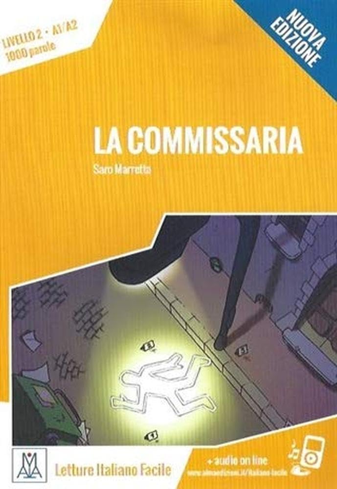 Italiano facile: La commissaria. Libro + online MP3 audio