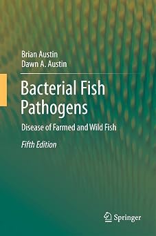 Bacterial Fish Pathogens: Disease of Farmed and Wild Fish 5th ed. 2012 Edition-Wow! eBook