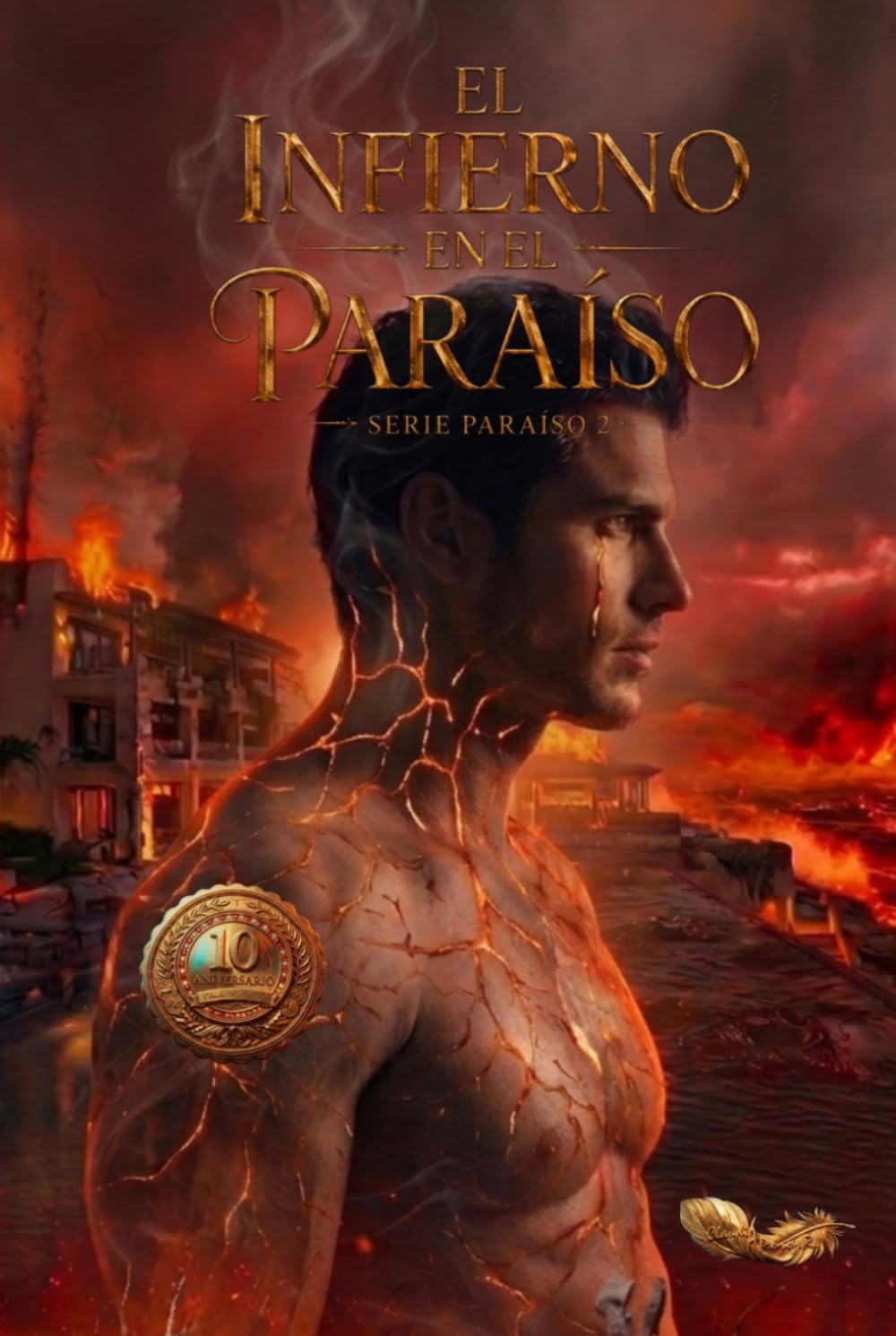 El Infierno en el Paraíso: Edición 10° aniversario: A Color