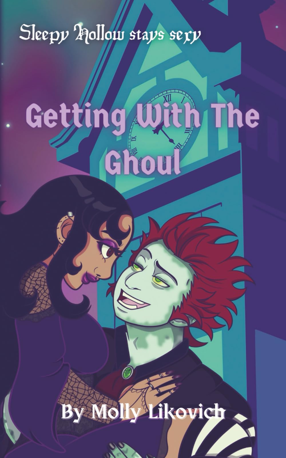 Getting With The Ghoul: A Monster Romance (Sexy Sleepy Hollow)