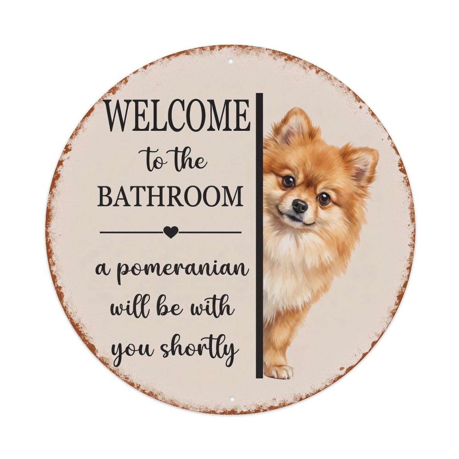 Vintage WELCOME To The BATHROOM Pomeranian Dog Metal Tin Sign