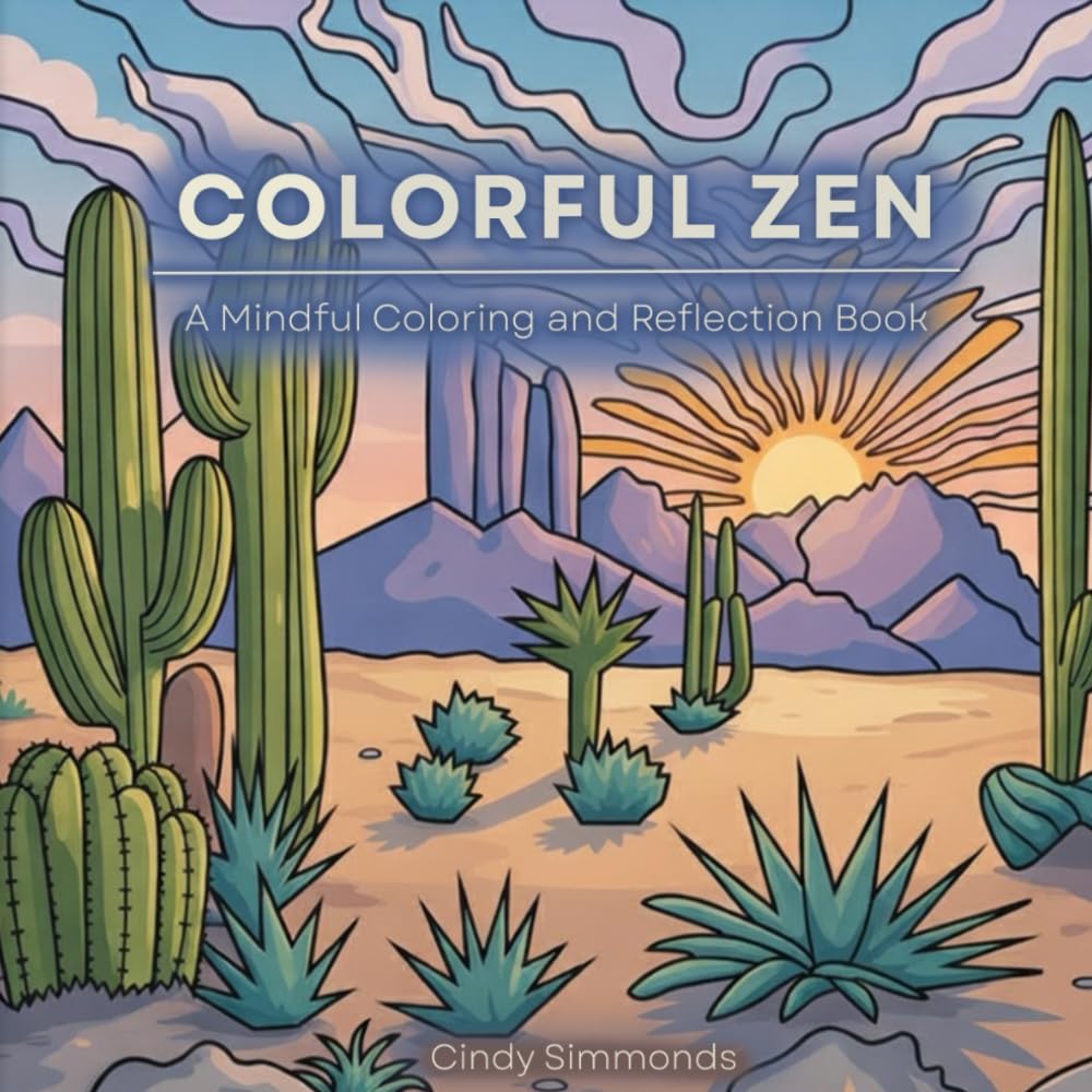 Colorful Zen: A Mindful Coloring and Reflection Book