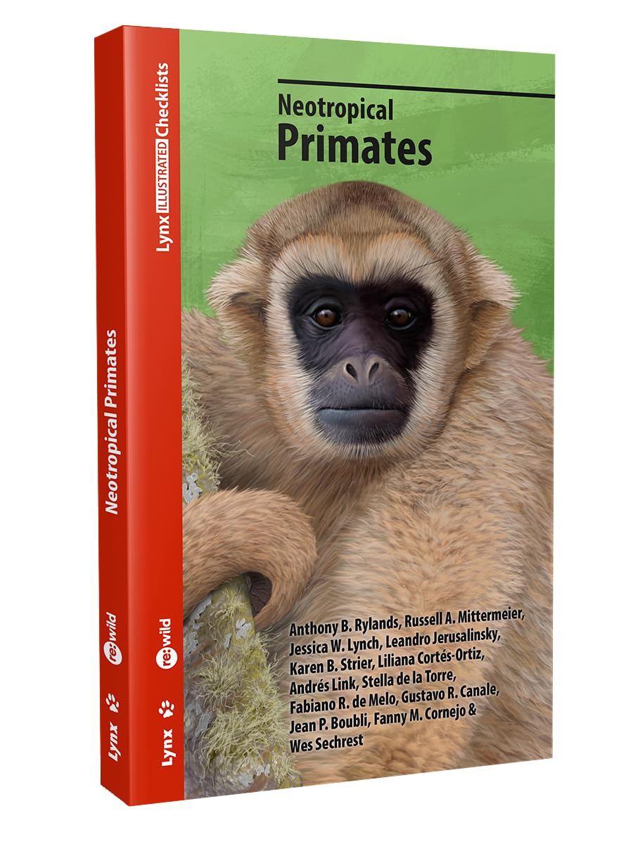 Neotropical primates (Lynx Illustrated Checklists)