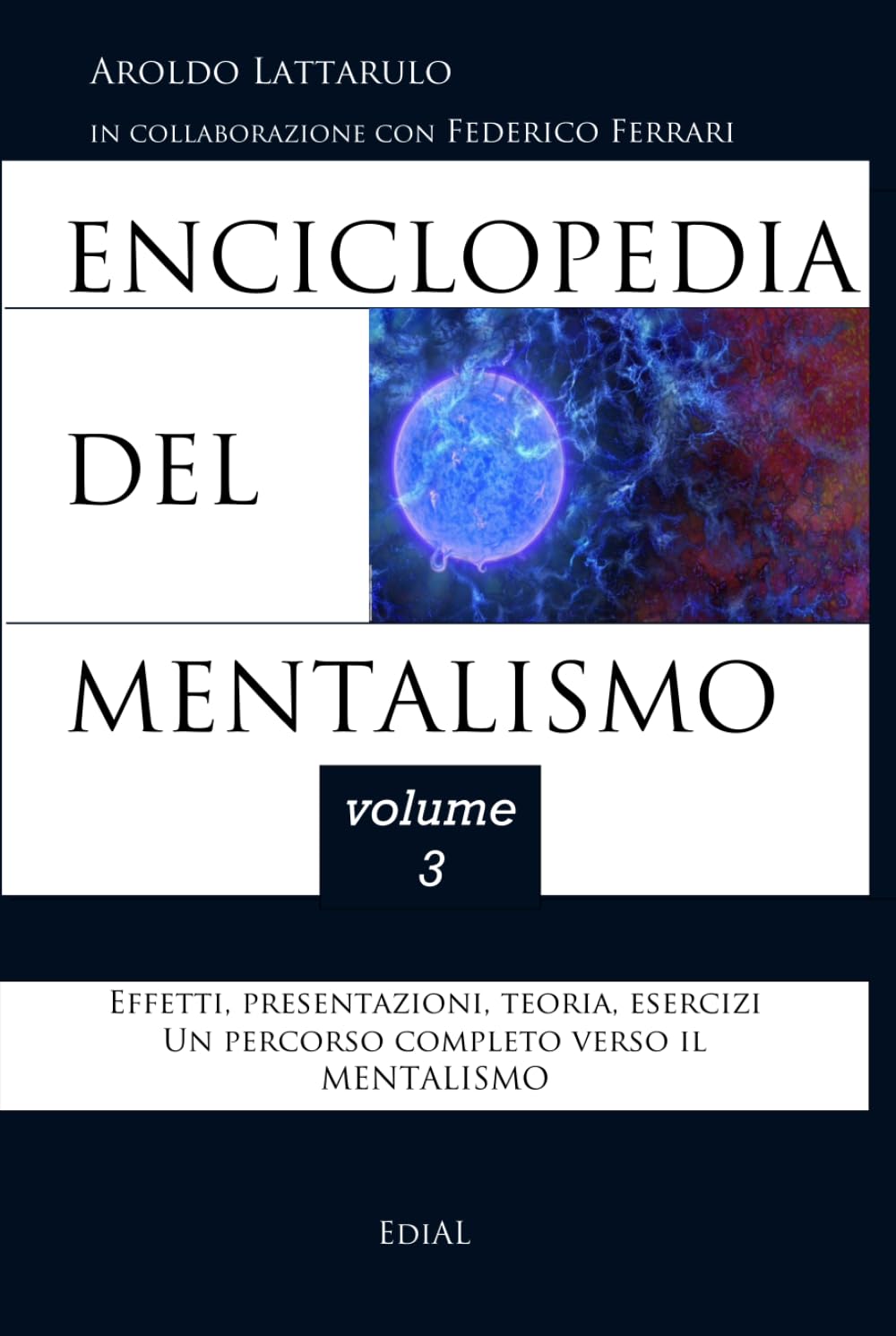 Enciclopedia del Mentalismo volume 3 grand manuel pour illusionniste
