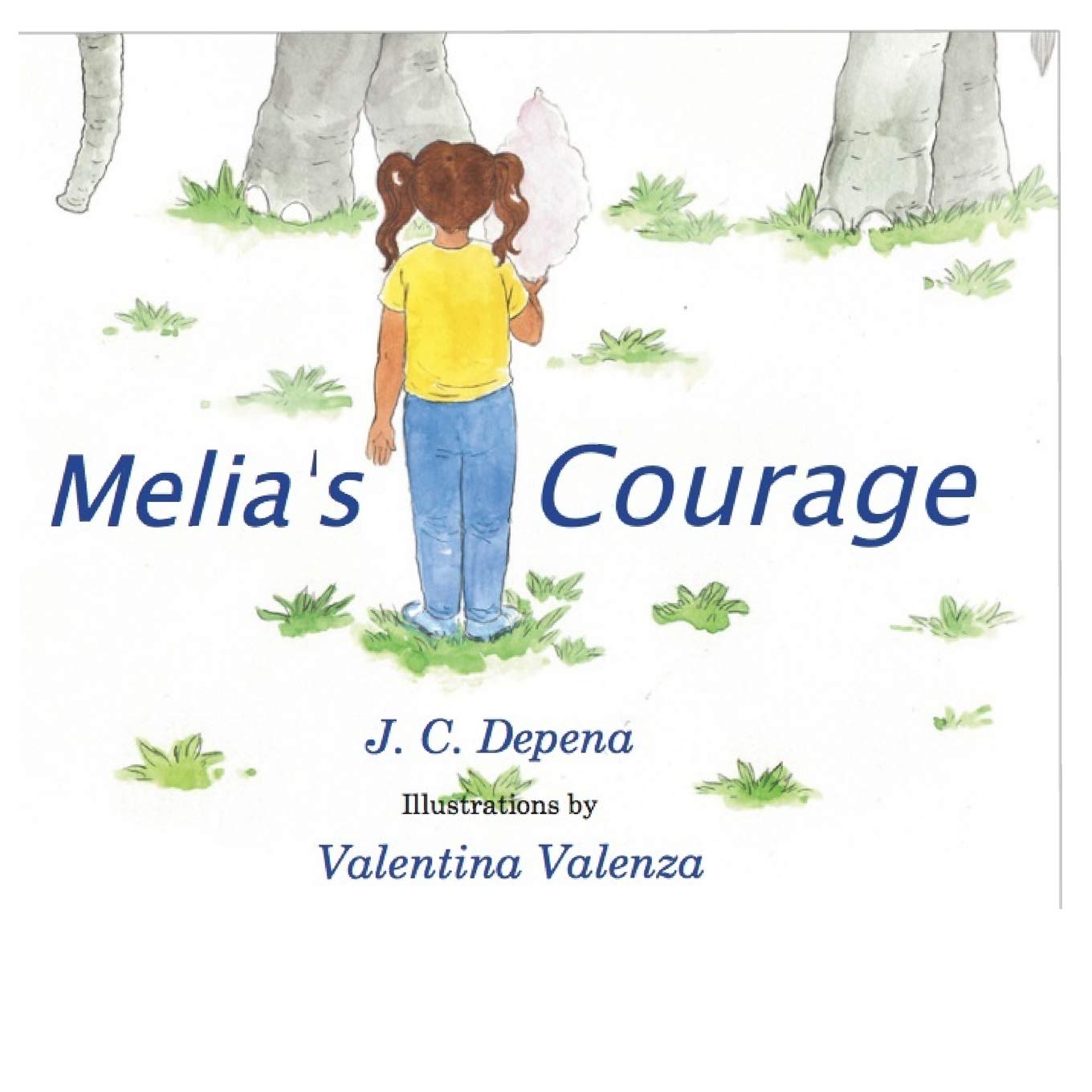 Melia's Courage (Melia's Adventures)