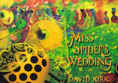 Miss Spider's Wedding 0545005469 Book Cover