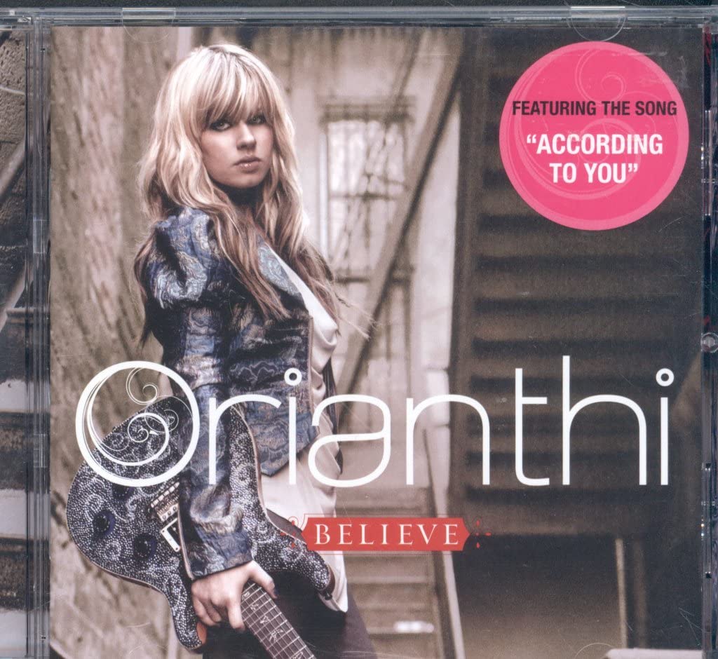 Believe [Audio CD] Orianthi