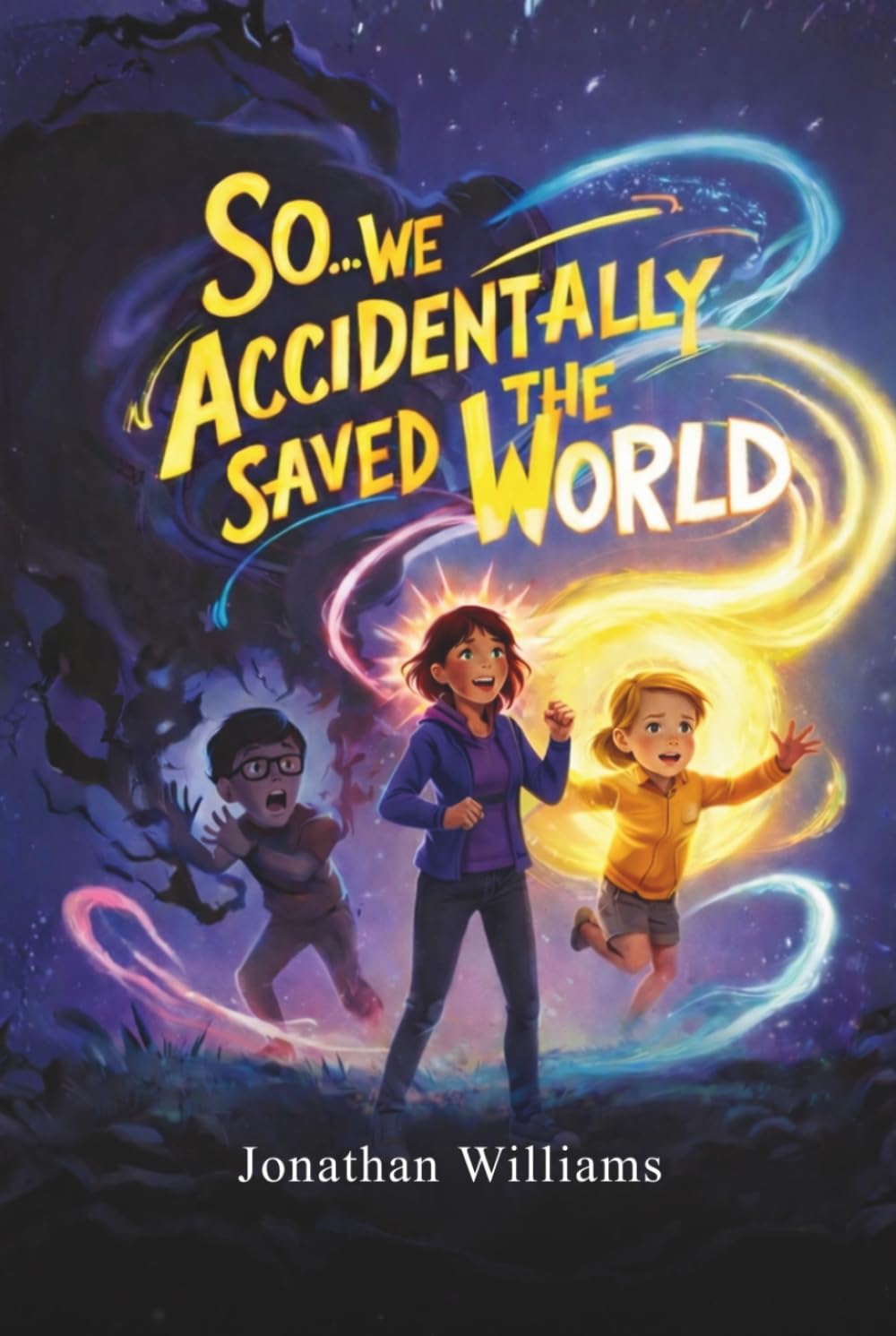 So...We Accidentally Saved The World: Standard Edition (Black and White)