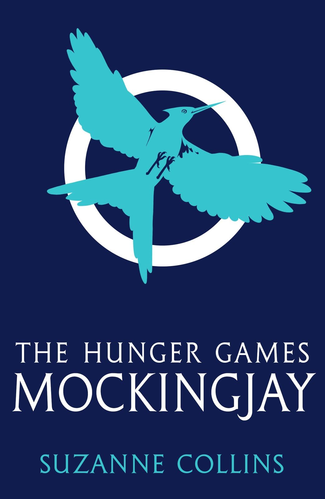 Mockingjay (Hunger Games Trilogy)-Suzanne Collins