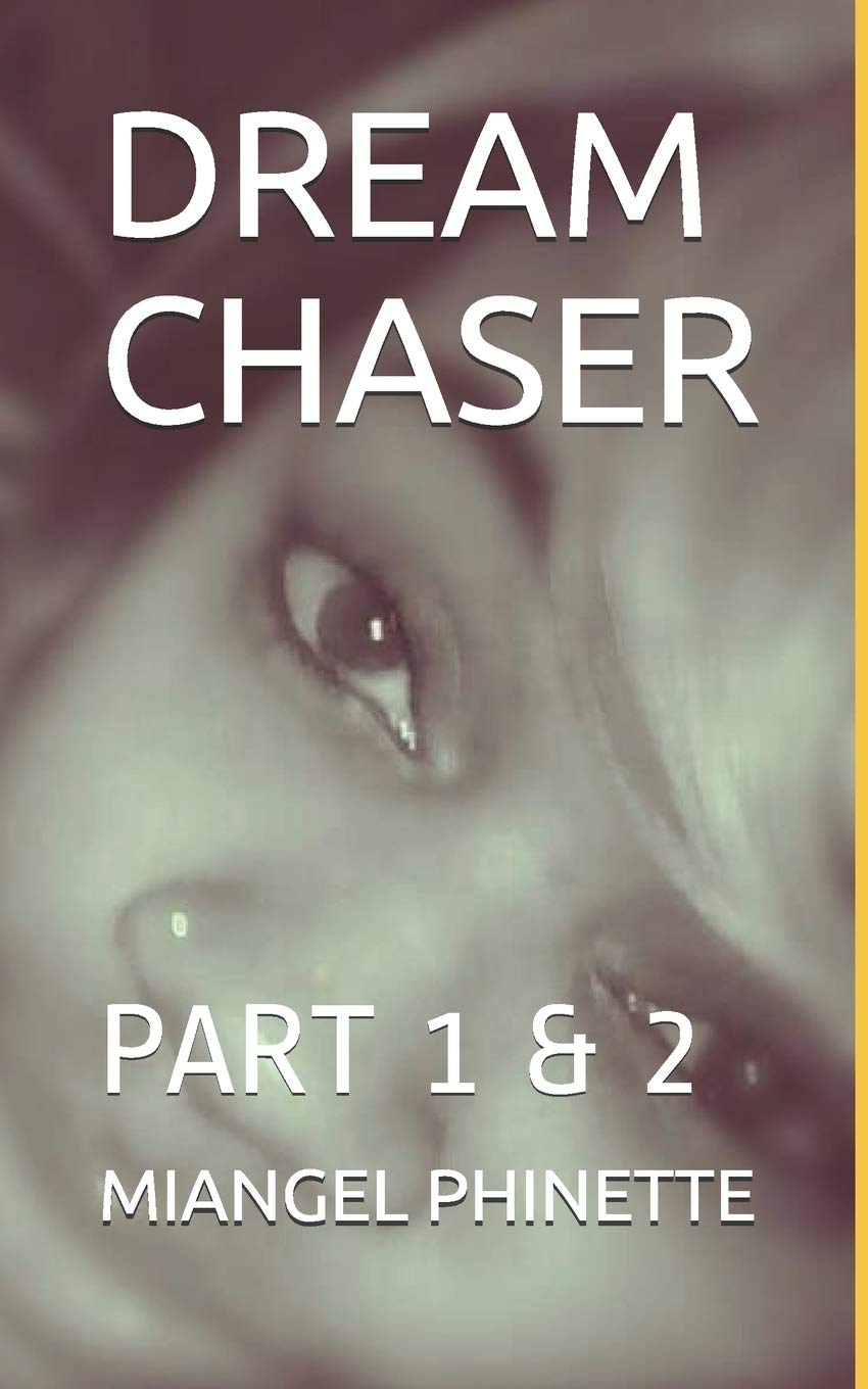 Amazon | DREAM CHASER: PART 1 & 2 | PHINETTE, MIANGEL, PHINETTE