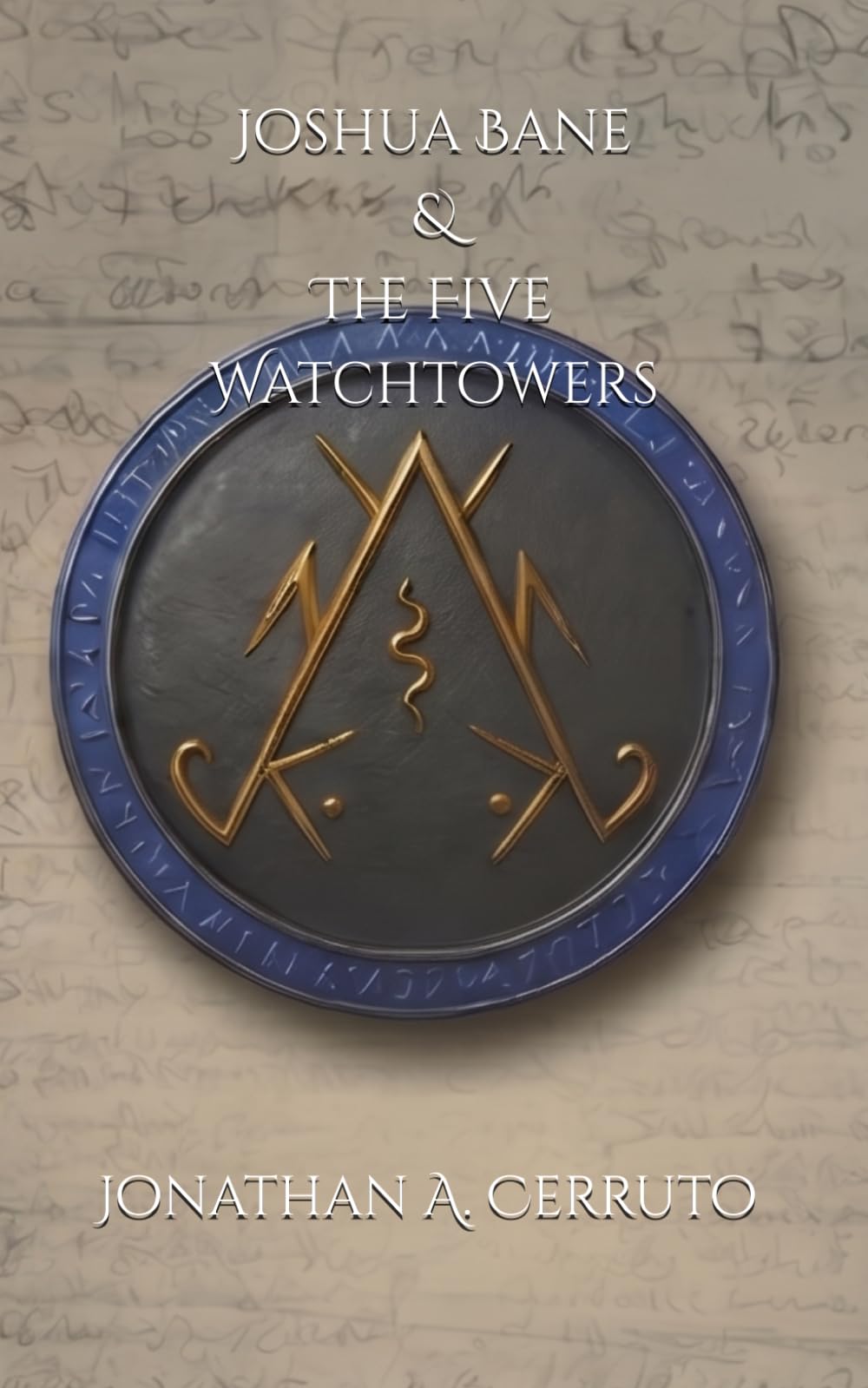 Joshua Bane & The Five Watchtowers