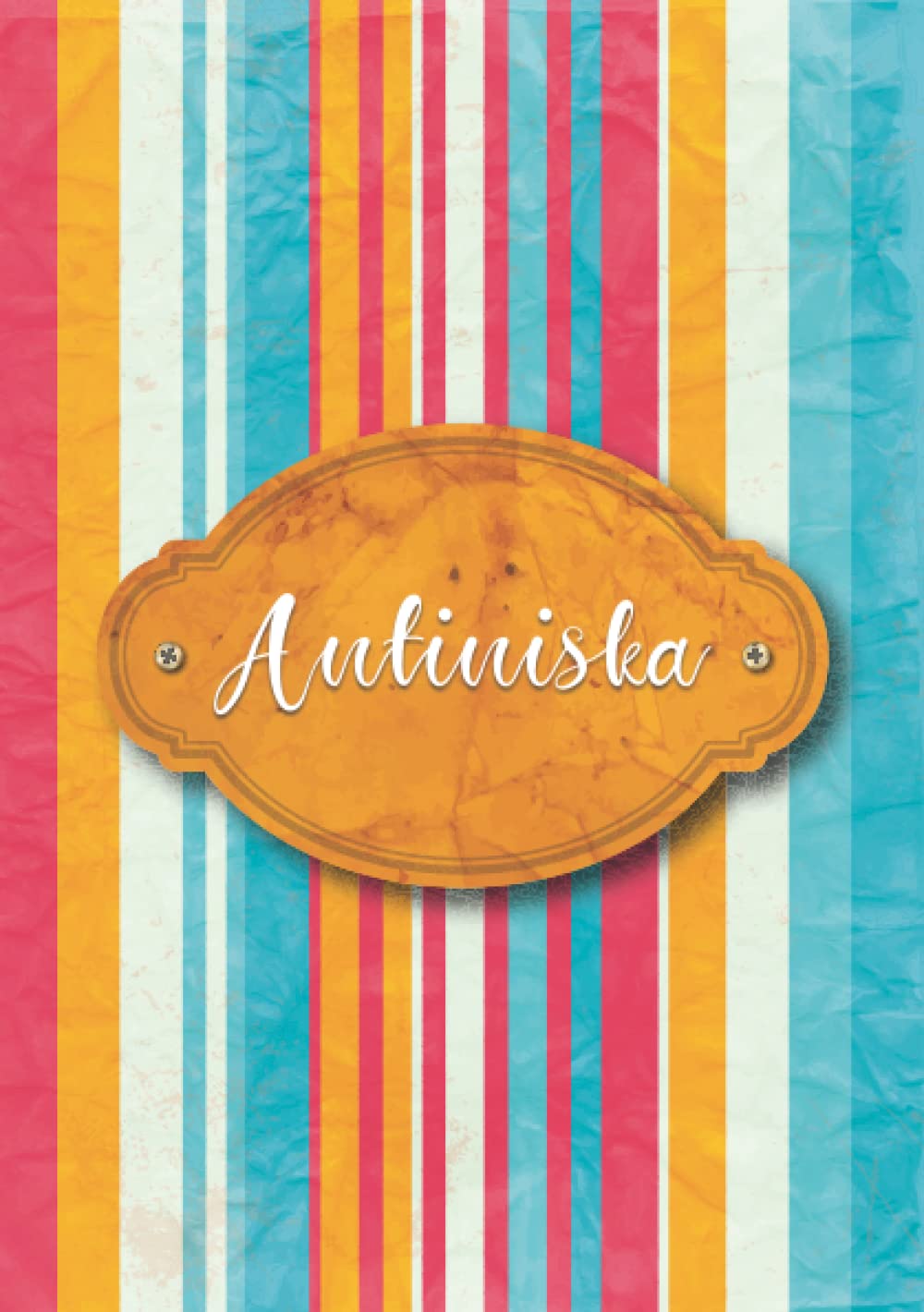 Antiniska: Taccuino A5 | Nome personalizzato Antiniska | Regalo di compleanno per moglie, mamma, sorella, figlia ... | Design: carta colorata | 120 pagine a righe, piccolo formato A5 (14.8 x 21 cm)