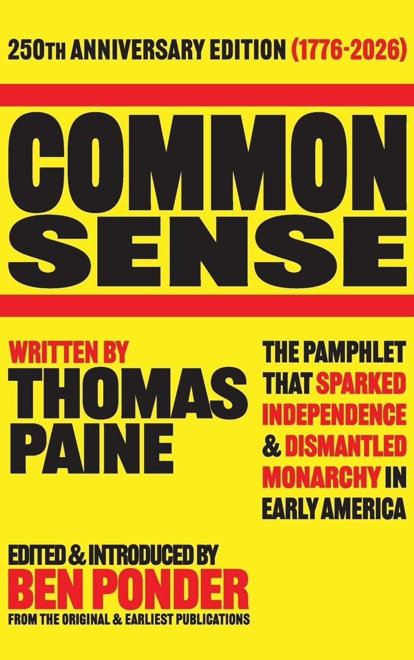 Common Sense: 250th Anniversary Edition