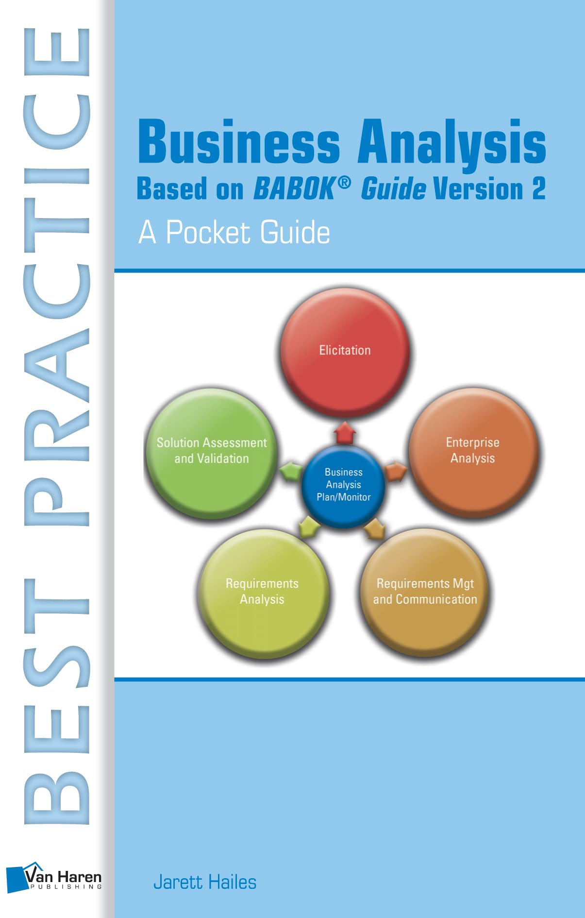 Business Analysis Based on BABOK Guide Version 2: A Pocket Guide