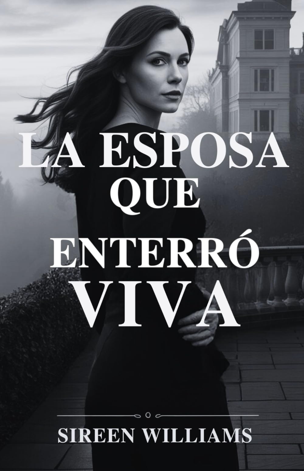 LA ESPOSA QUE ENTERRÓ VIVA