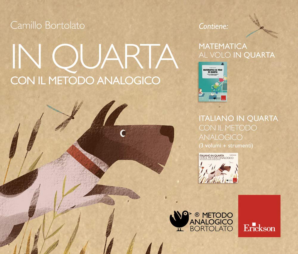 In quarta con il metodo analogico: Matematica al volo in quarta. Calcolo e risoluzione di problemi con il metodo analogico-Italiano in quarta con il metodo analogico. Lettura, comprensione, compos...
