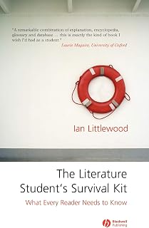 The Literature Student's Survival Kit: What Every Reader Needs to Know