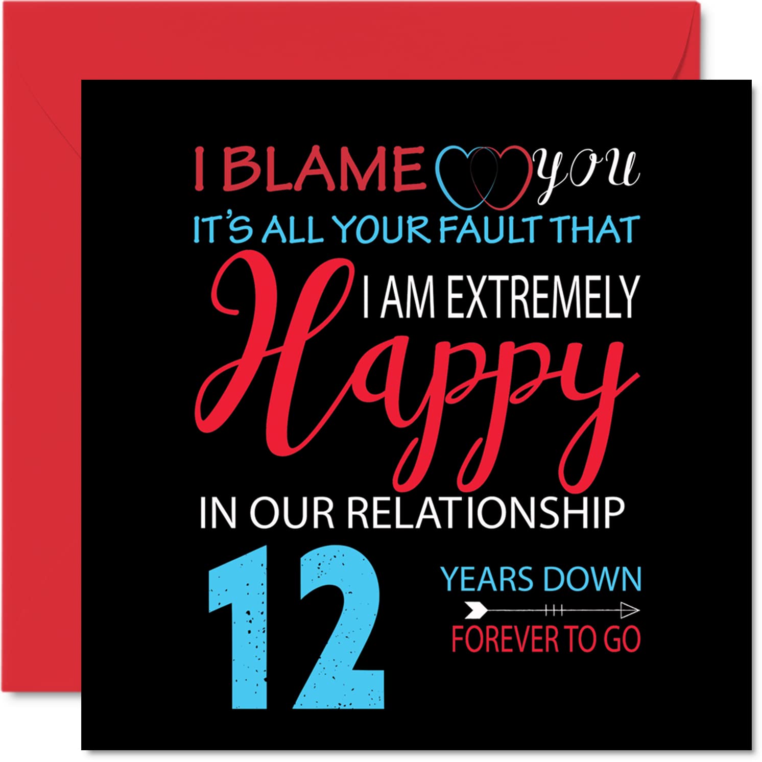 Funny 12th Anniversary Card for Husband Wife - Your Fault I'm Extremely Happy - Happy 12th Wedding Anniversary Card for Partner, 145mm Greeting Cards Anniversaries
