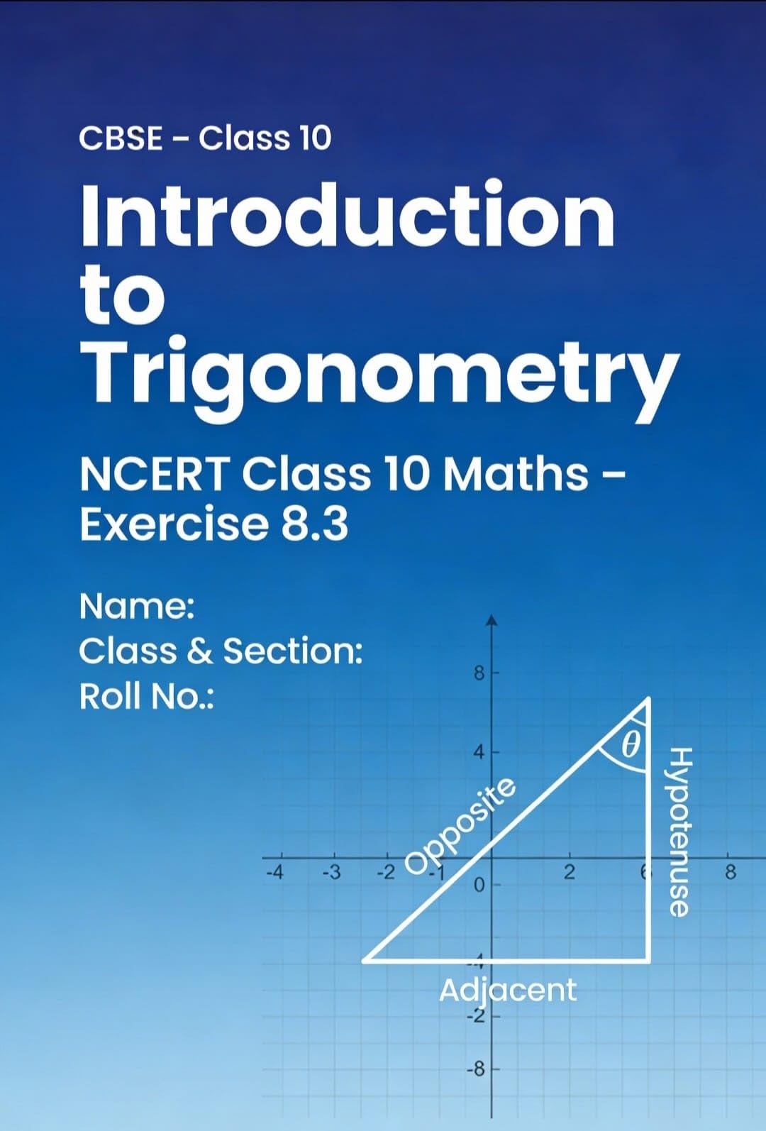 Introduction to Trigonometry Class 10 NCERT Exercise 8.3: Textbook Hand Written Solutions (English Edition)