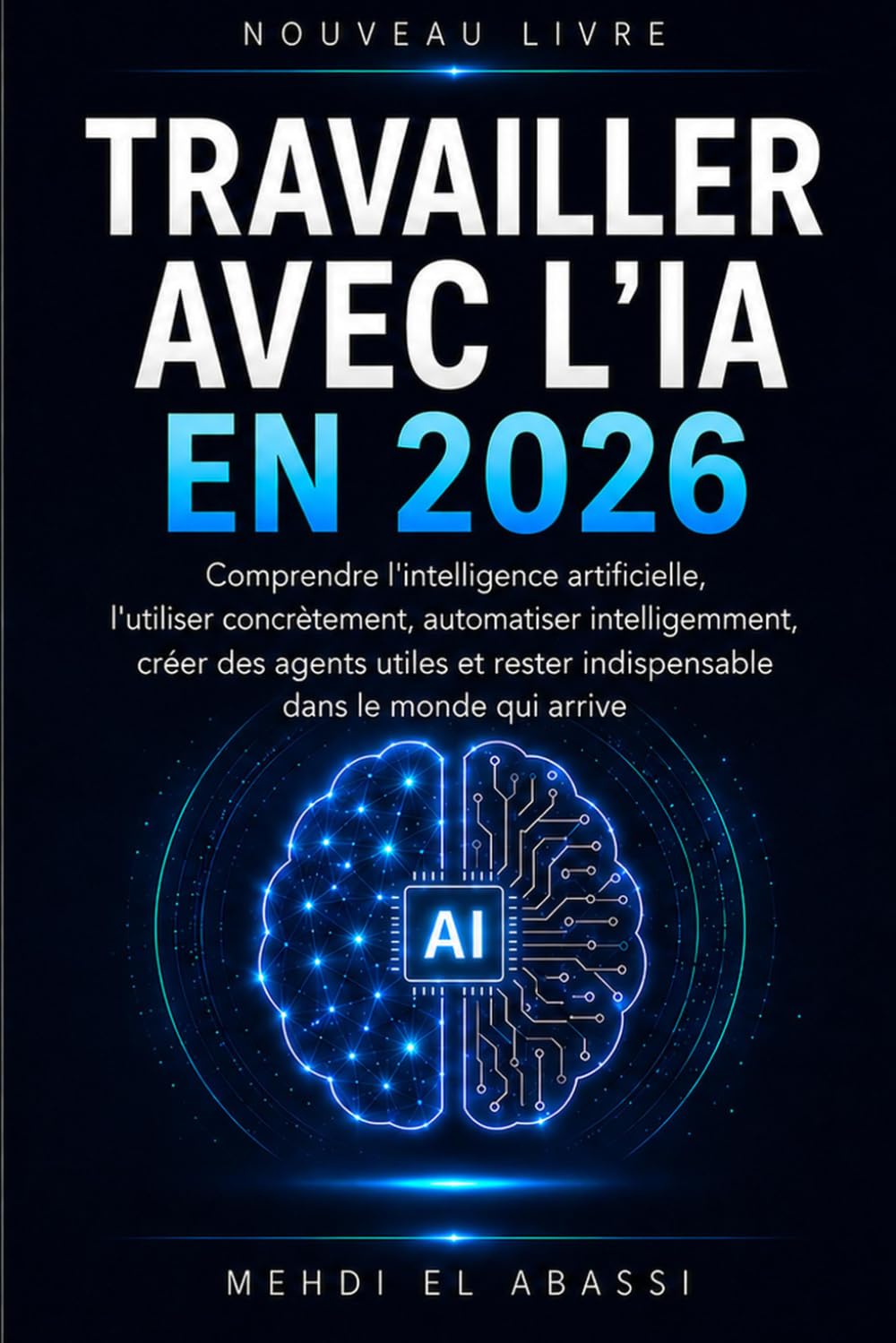 Travailler avec l'IA en 2026
