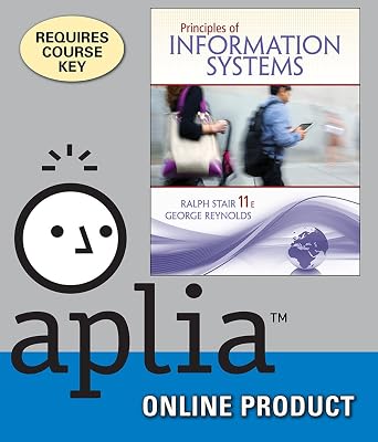 Aplia for Stair/Reynolds Principles of Information Systems, 4th Edition