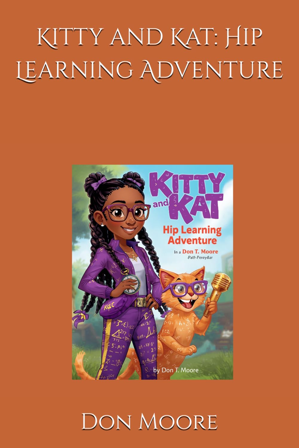 Kitty and Kat Hip Learning Adventure