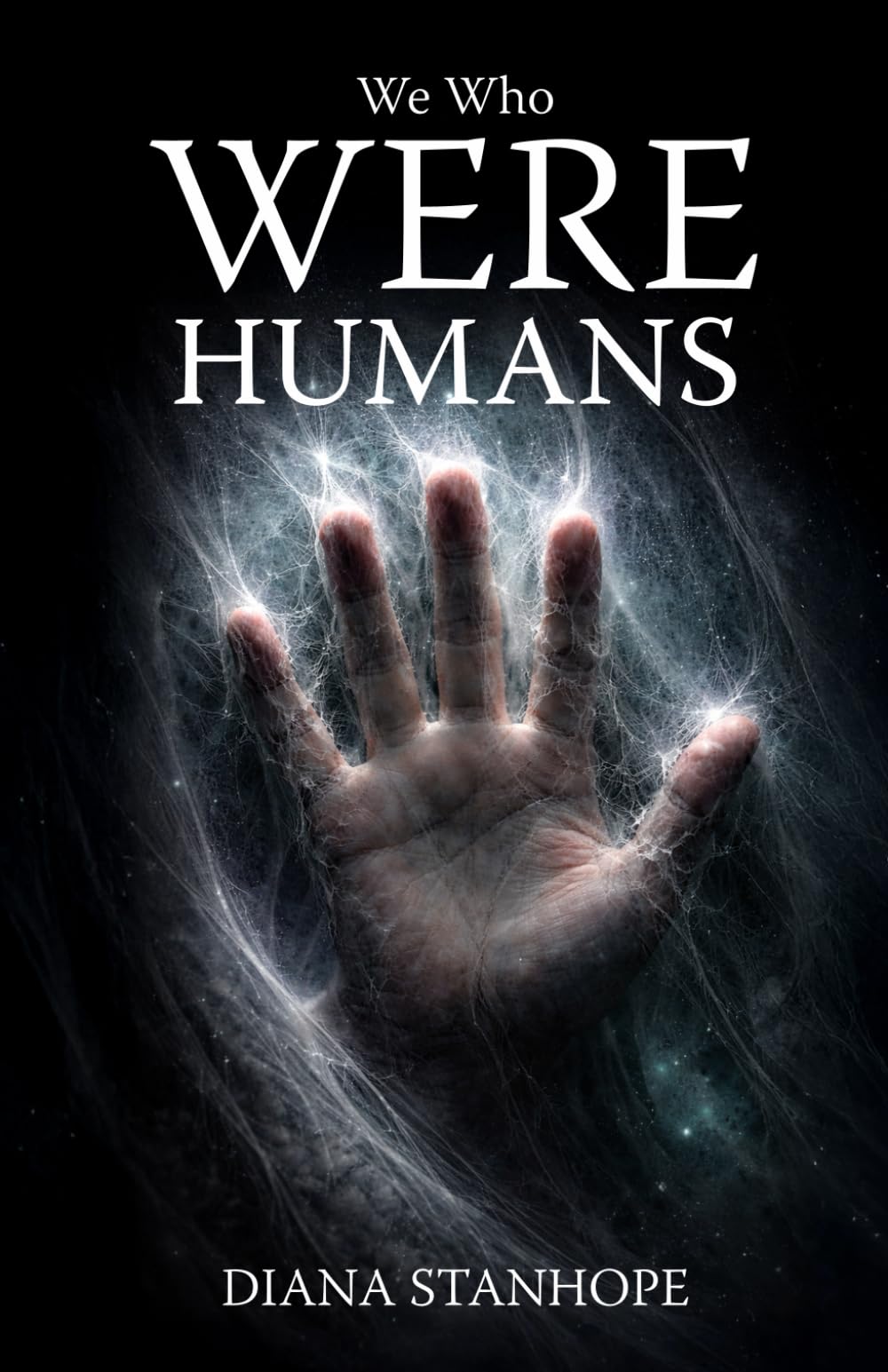We Who Were Humans